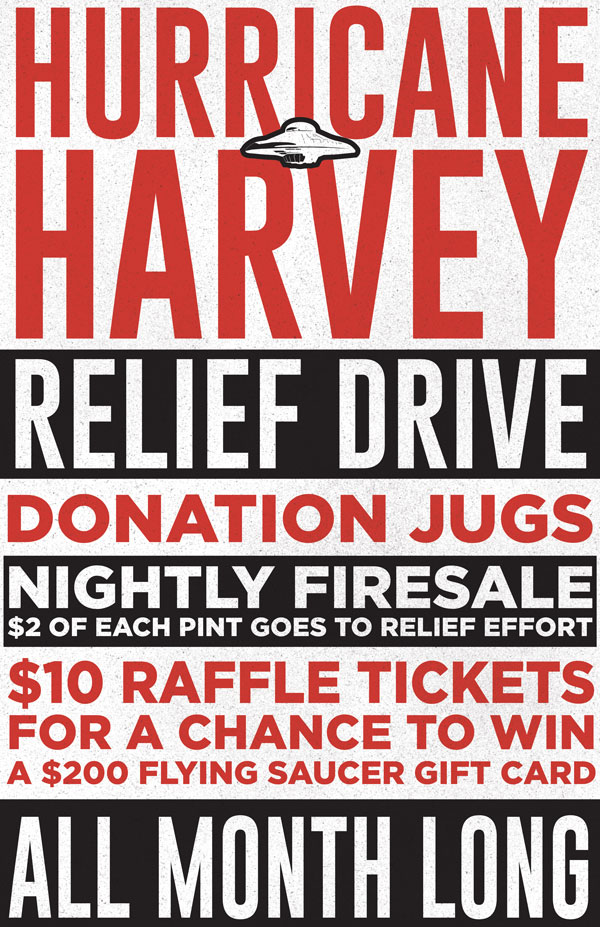 Flying Saucer Hurricane Harvey Relief Drive