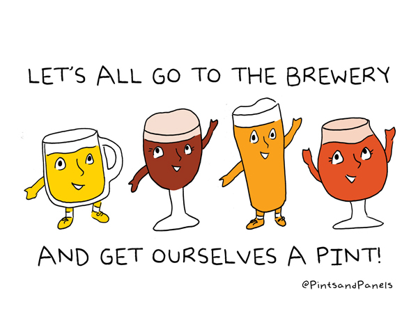 LET'S ALL GO TO THE BREWERY from Pints and Panels.