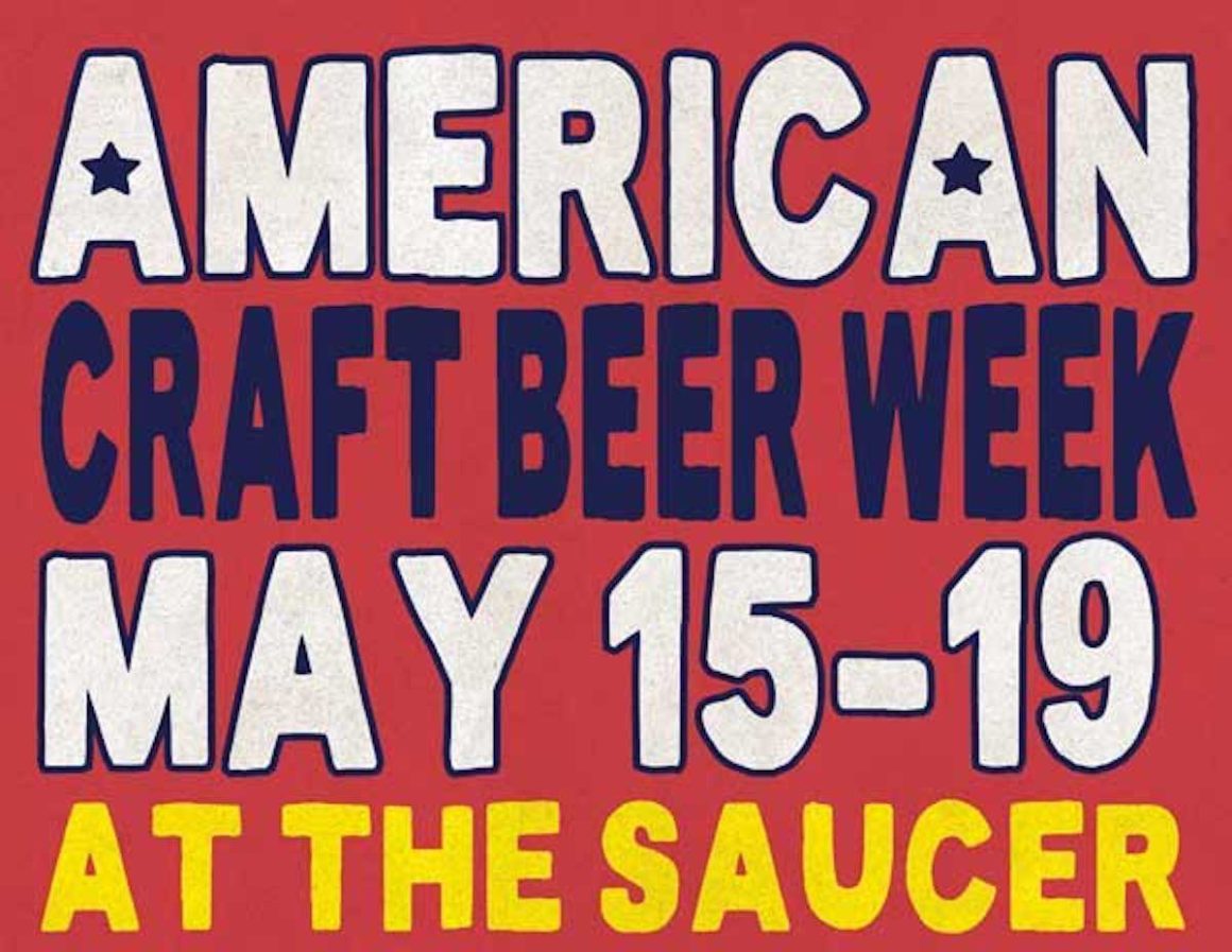 American Craft Beer Week Flying Saucer